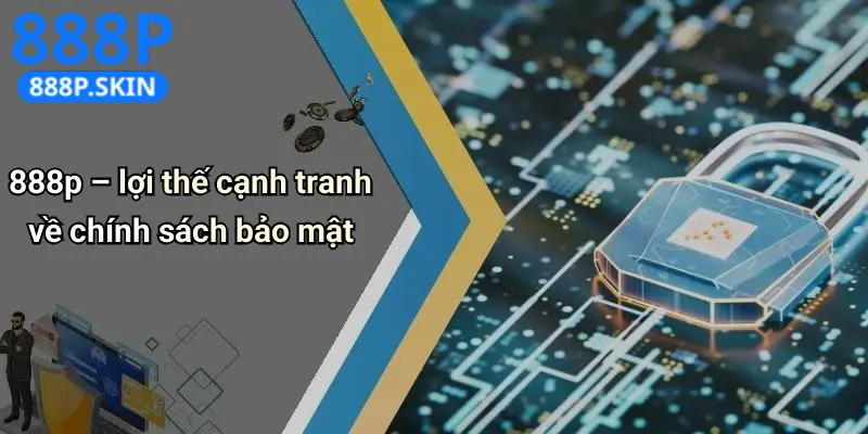Chính Sách Bảo Mật