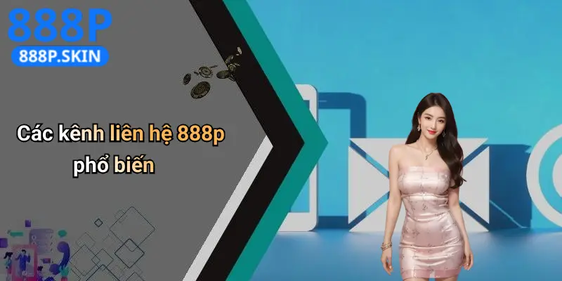Liên Hệ 888P