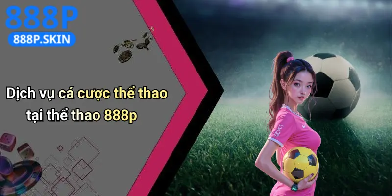 Thể Thao 888P