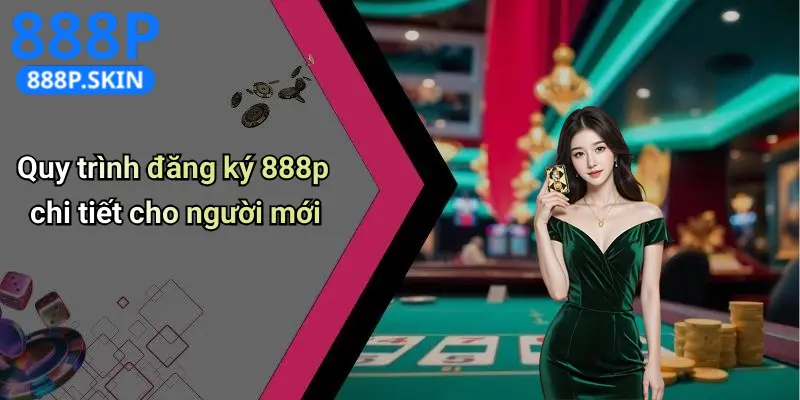 Đăng Ký 888P