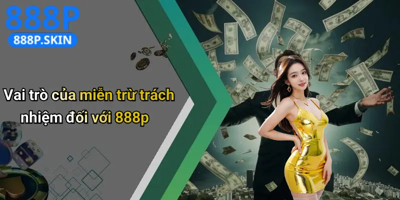 Miễn Trừ Trách Nhiệm